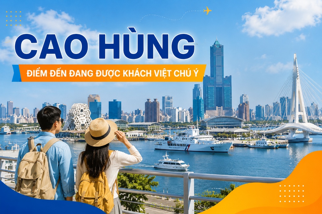 Cao Hùng đang hot với khách Việt vì sao qua cảnh cảng