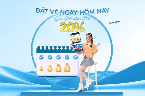 Mua sớm giá tốt - Giảm tới 20%