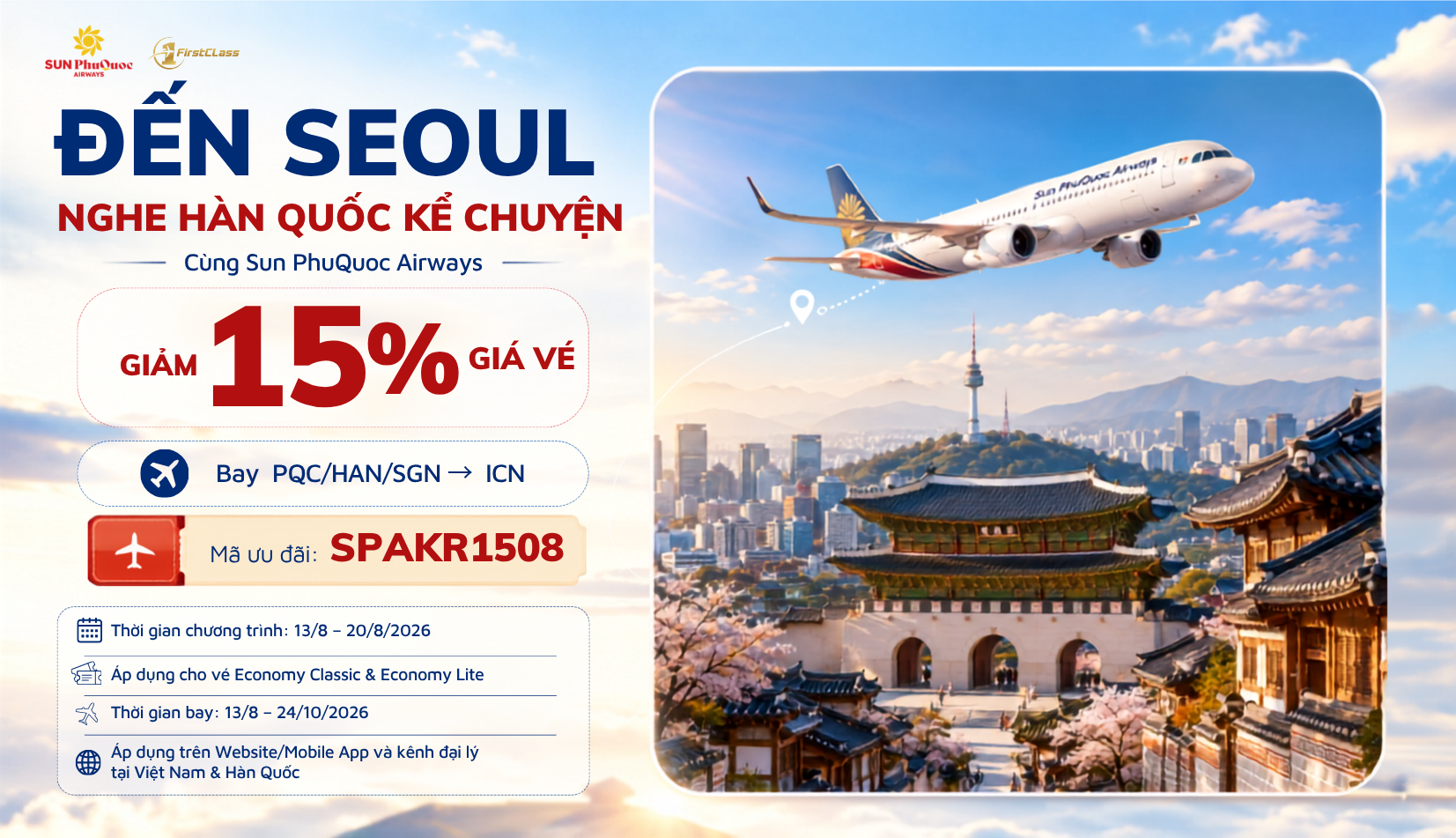🇰🇷✈️ ĐẾN SEOUL – NGHE HÀN QUỐC KỂ CHUYỆN