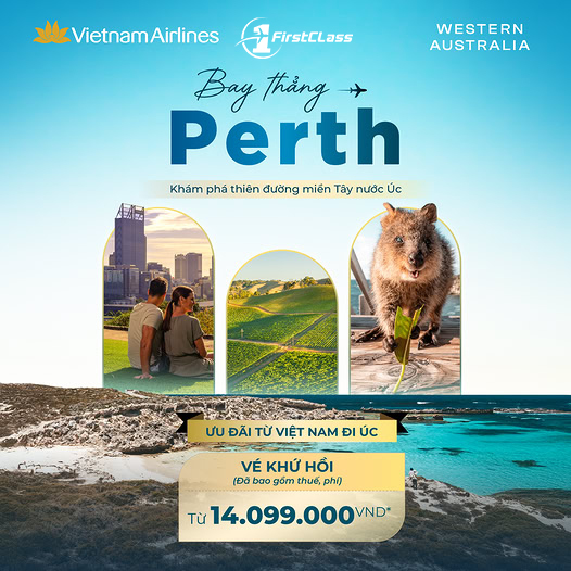 🇦🇺✨ KHÁM PHÁ THIÊN ĐƯỜNG TÂY ÚC – PERTH CHỈ TỪ 14.099.000 VND ✨🇦🇺