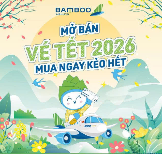 VÉ TẾT 2026 CHÍNH THỨC MỞ BÁN: NHANH TAY CHỌN CHỖ ĐẸP, GIÁ TỐT NHẤT!