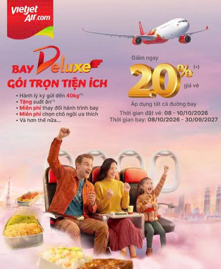 ƯU ĐÃI 20% HẠNG VÉ DELUXE, MANIFEST CHUYẾN ĐI XỊN HƠN THÔI