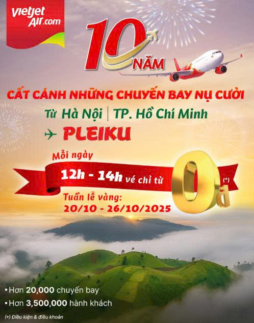 Kỷ niệm 10 năm Vietjet cất cánh cùng Pleiku