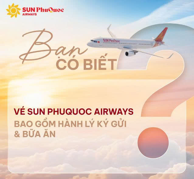 Sun PhuQuoc Airways -Một tấm vé, nhiều hơn một hành trình
