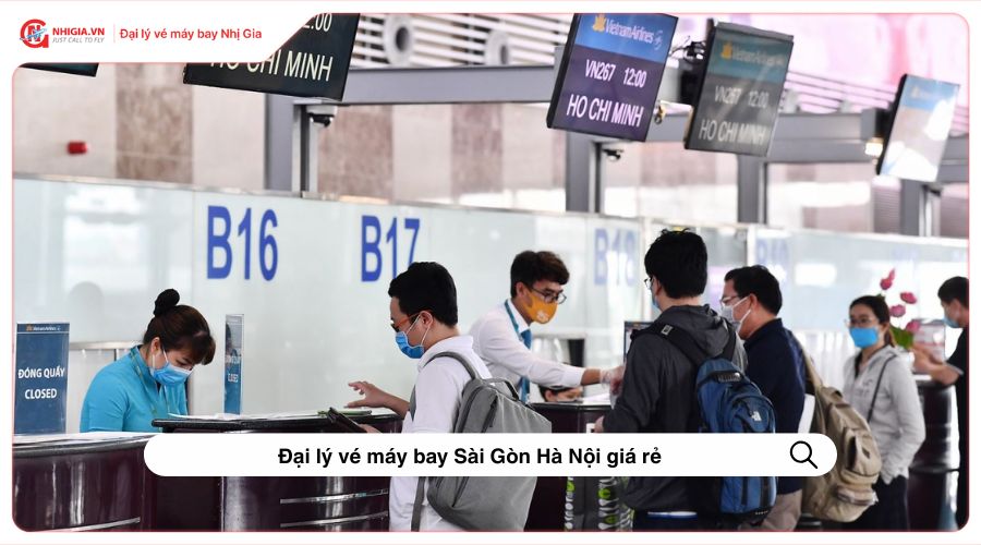 Đại lý vé máy bay Sài Gòn Hà Nội giá rẻ