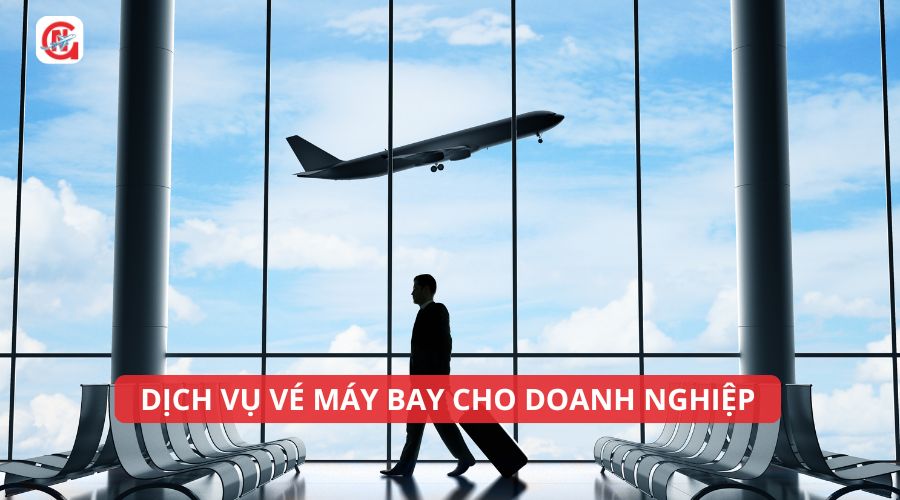 Dịch vụ vé máy bay cho doanh nghiệp