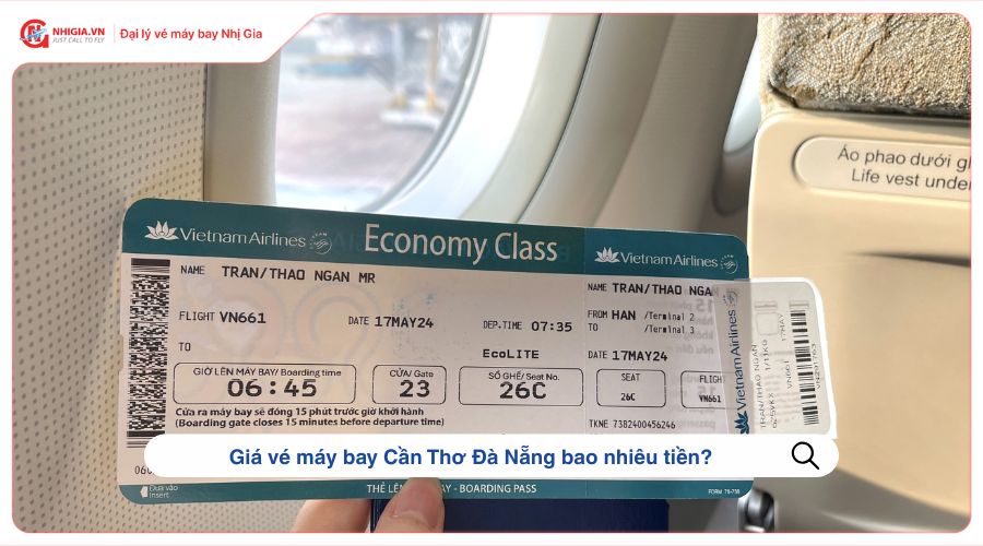 Giá vé máy bay Cần Thơ Đà Nẵng bao nhiêu tiền?