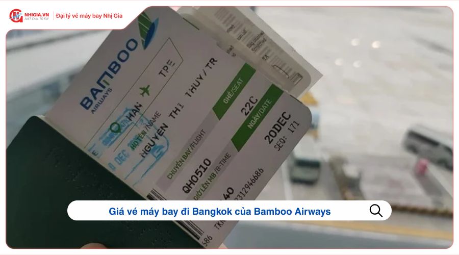 Giá vé máy bay đi Bangkok của Bamboo Airways
