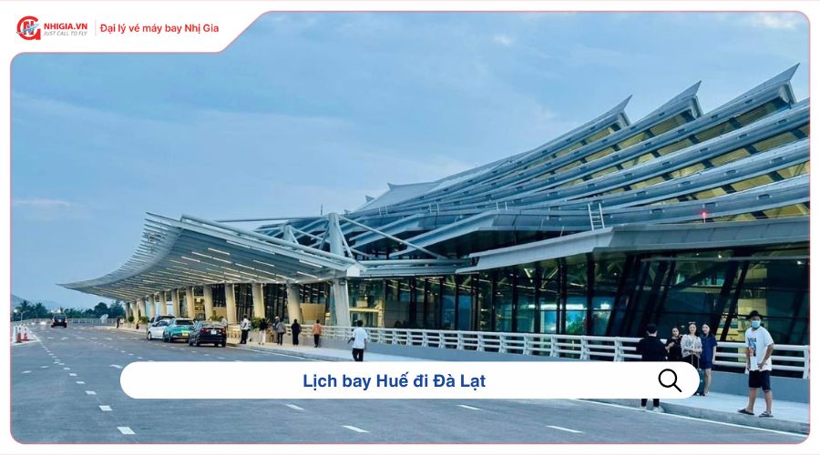Lịch bay Huế đi Đà Lạt