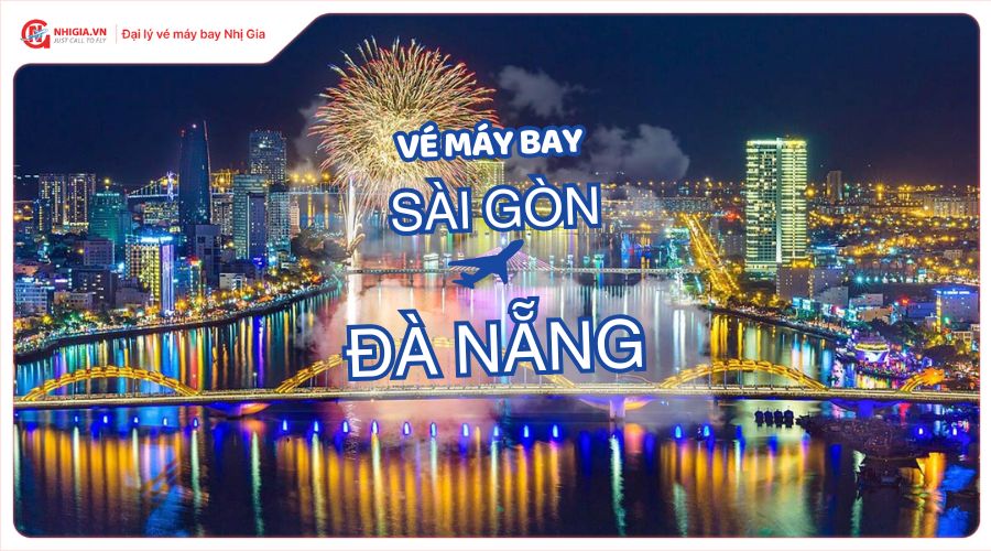Vé máy bay Sài Gòn Đà Nẵng