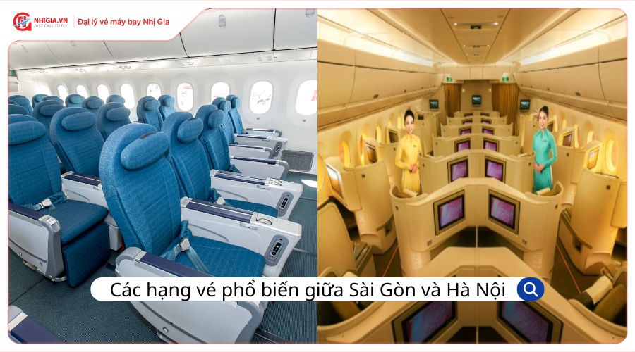 Các hạng vé phổ biến giữa Sài Gòn và Hà Nội