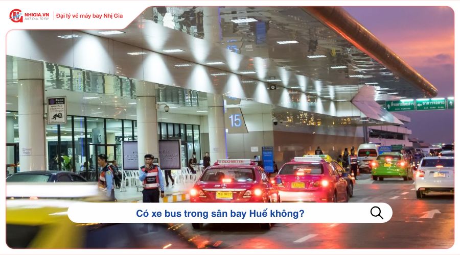 Có xe bus trong sân bay Huế không?