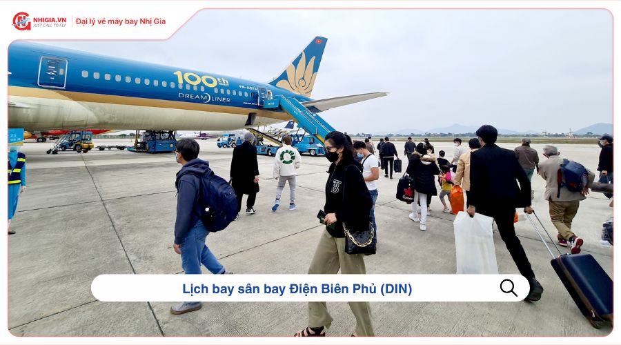 Lịch bay sân bay Điện Biên Phủ (DIN)