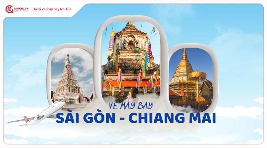 Vé máy bay Sài Gòn Chiang Mai