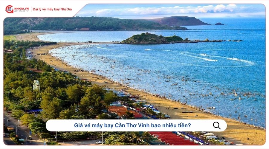 Giá vé máy bay Cần Thơ Vinh​ bao nhiêu tiền?