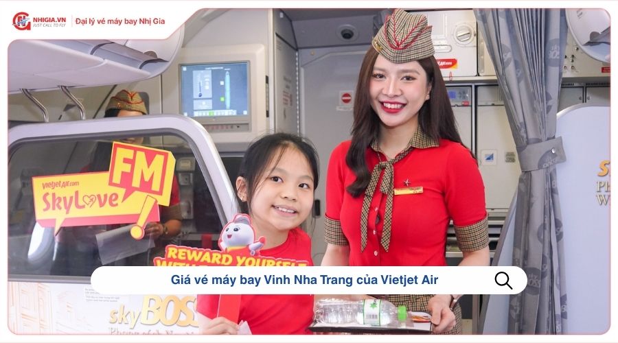 Giá vé máy bay Vinh Nha Trang của Vietjet Air