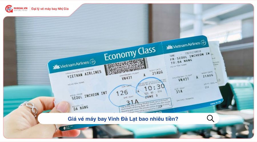 Giá vé máy bay Vinh Đà Lạt bao nhiêu tiền?