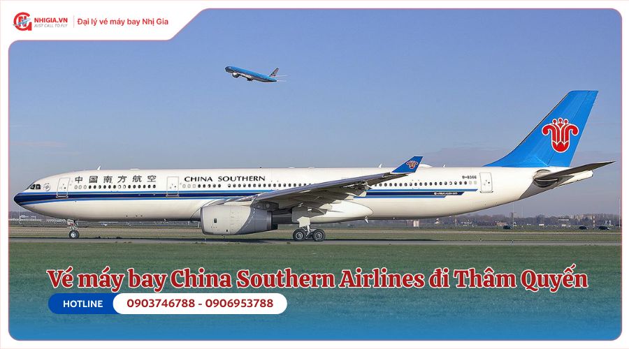 Giá vé máy bay đi Thâm Quyến của China Southern Airlines