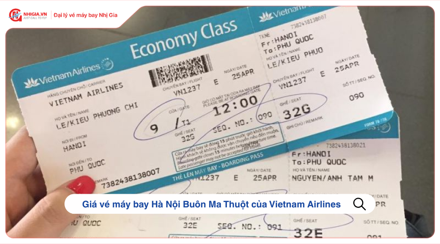 Giá vé máy bay Hà Nội Buôn Ma Thuột của Vietnam Airlines