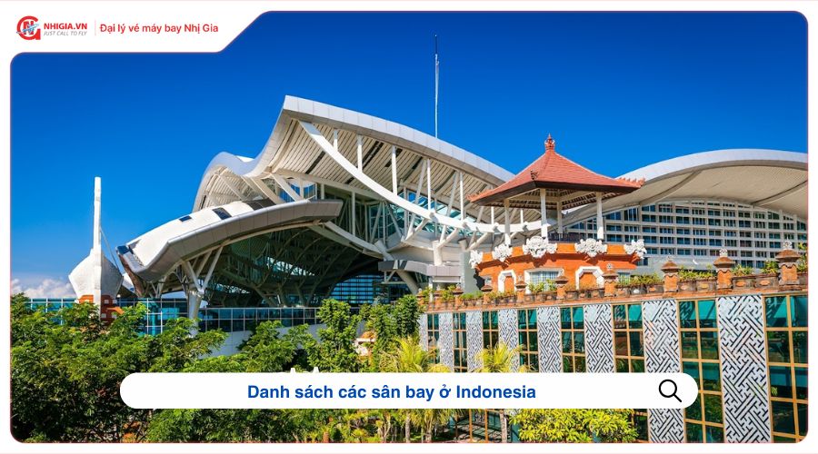 Danh sách các sân bay ở Indonesia​