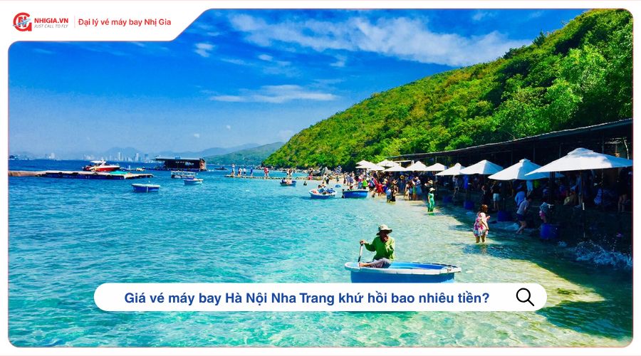 Giá vé máy bay Hà Nội Nha Trang khứ hồi bao nhiêu tiền?