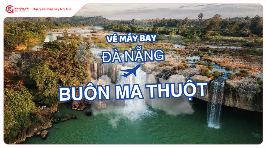 Vé máy bay Sài Gòn Buôn Ma Thuột