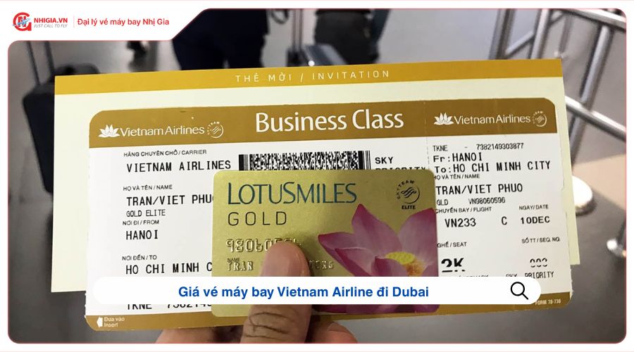 Giá vé máy bay Vietnam Airline đi Dubai