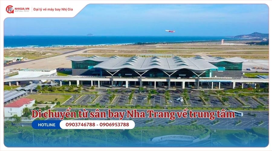 Cách di chuyển từ sân bay Nha Trang về trung tâm