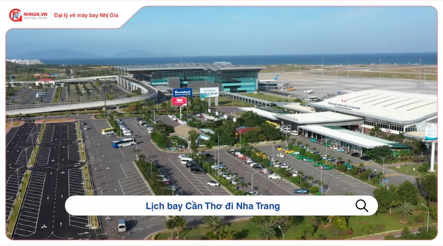 Lịch bay Cần Thơ đi Nha Trang