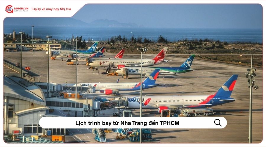 Lịch trình bay từ Nha Trang đến TPHCM