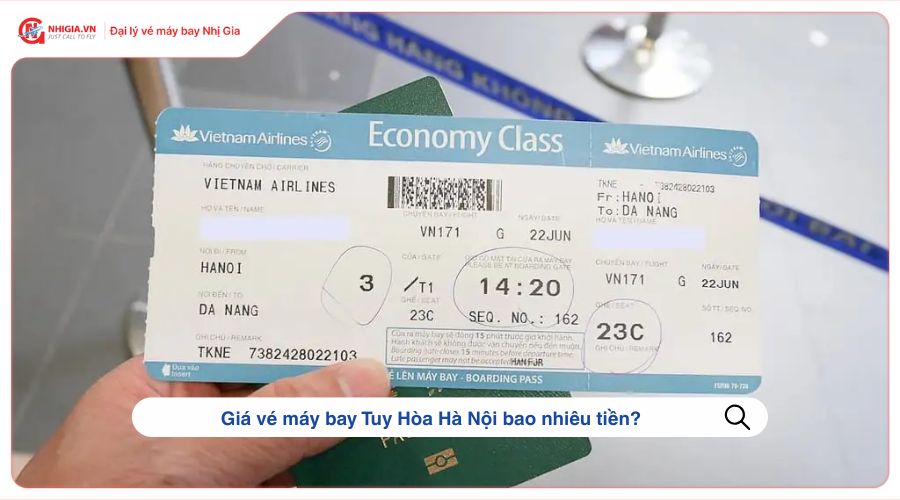 Giá vé máy bay Tuy Hòa Hà Nội bao nhiêu tiền?