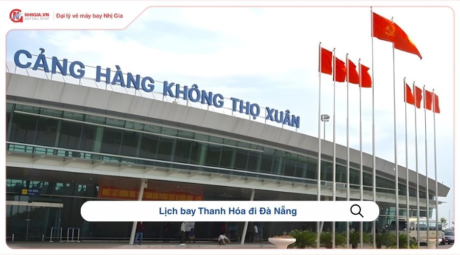 Lịch bay Thanh Hóa đi Đà Nẵng