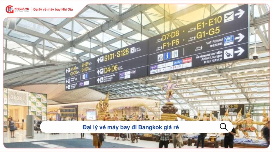 Đại lý vé máy bay đi Bangkok giá rẻ
