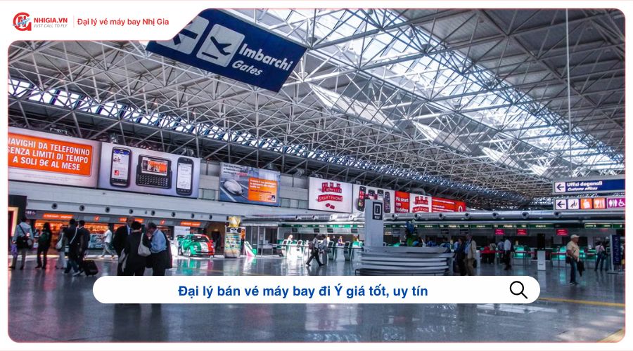 Đại lý bán vé máy bay đi Ý giá tốt, uy tín