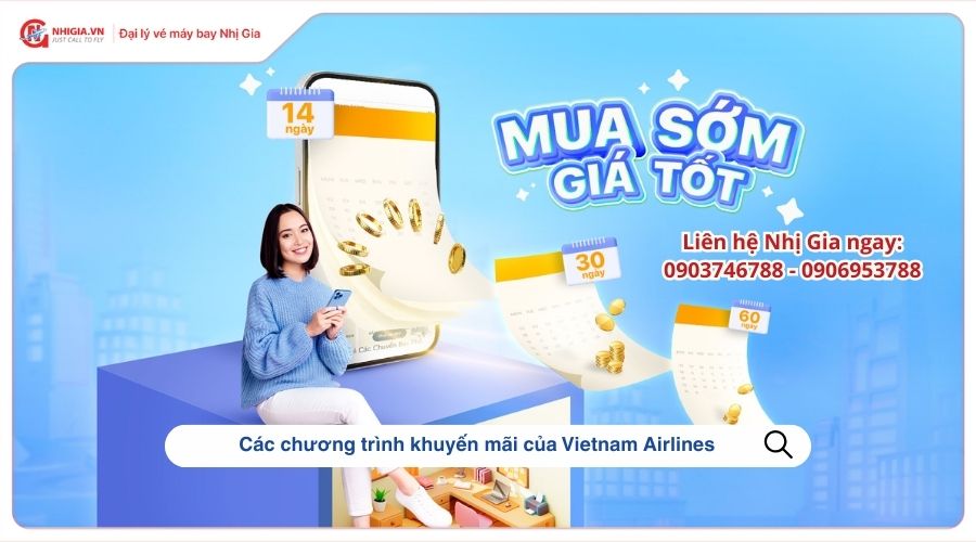 Các chương trình khuyến mãi của Vietnam Airlines