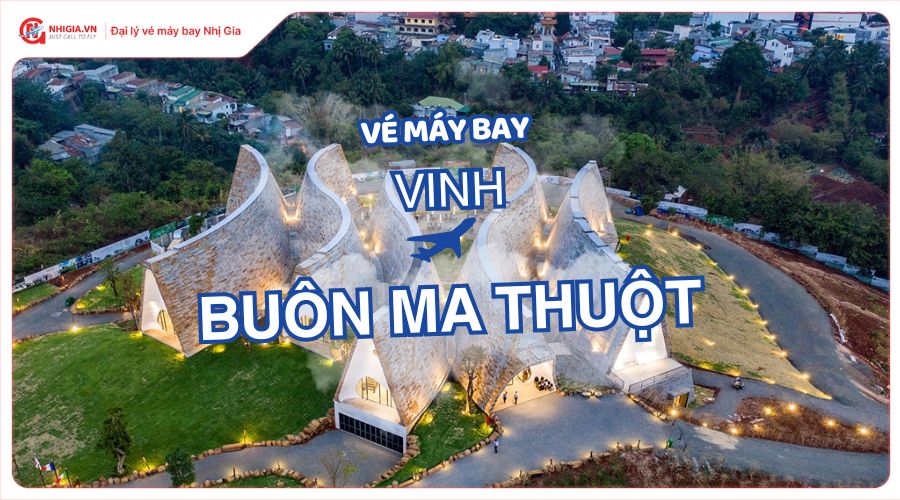 Vé máy bay Vinh Buôn Ma Thuột