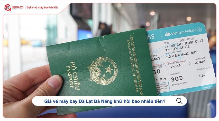 Giá vé máy bay Đà Lạt Đà Nẵng khứ hồi bao nhiêu tiền?