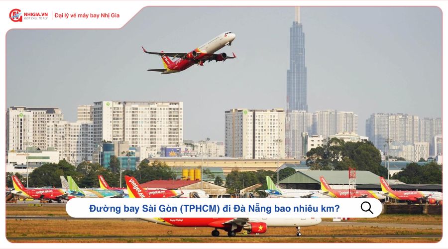 Đường bay Sài Gòn (TPHCM) đi Đà Nẵng bao nhiêu km?