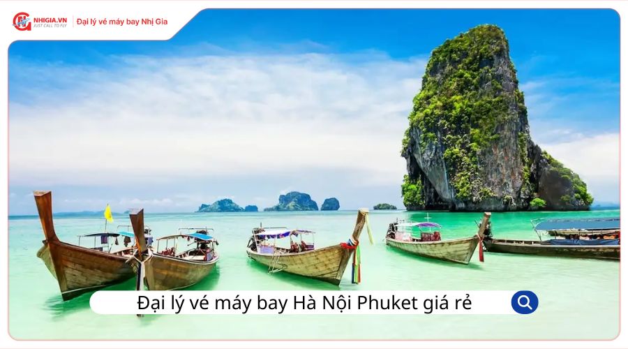 Đại lý vé máy bay Hà Nội Phuket giá rẻ