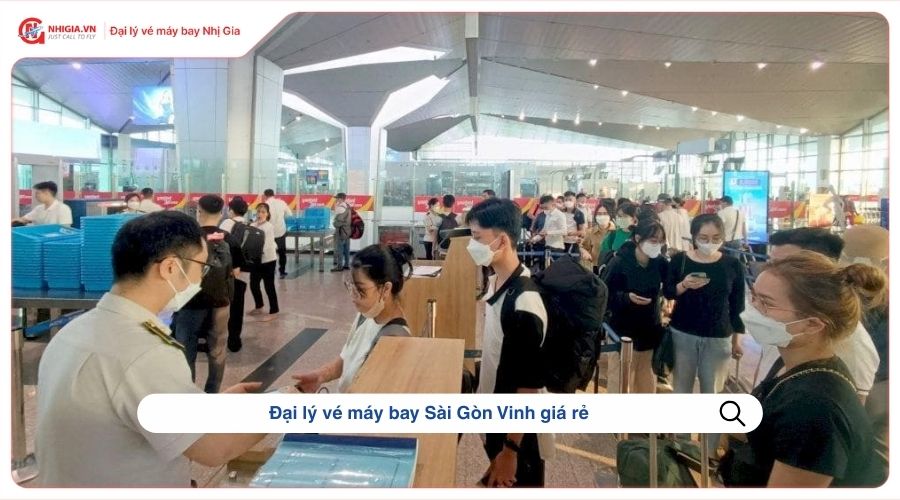 Đại lý vé máy bay Sài Gòn Vinh​ giá rẻ