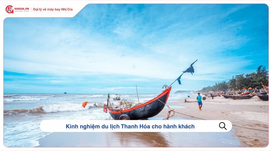 Kinh nghiệm du lịch Thanh Hóa cho hành khách