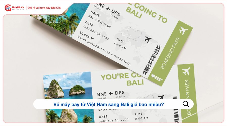 Vé máy bay từ Việt Nam sang Bali giá bao nhiêu?