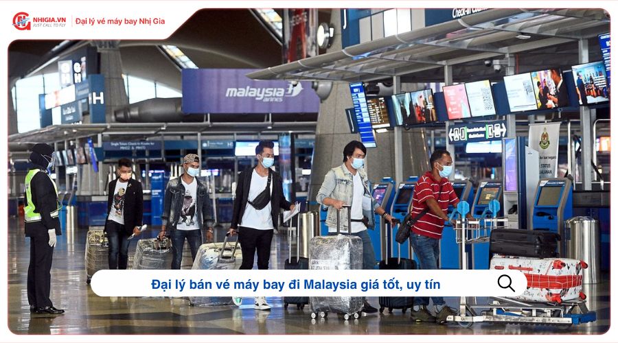 Đại lý bán vé máy bay đi Malaysia giá tốt, uy tín