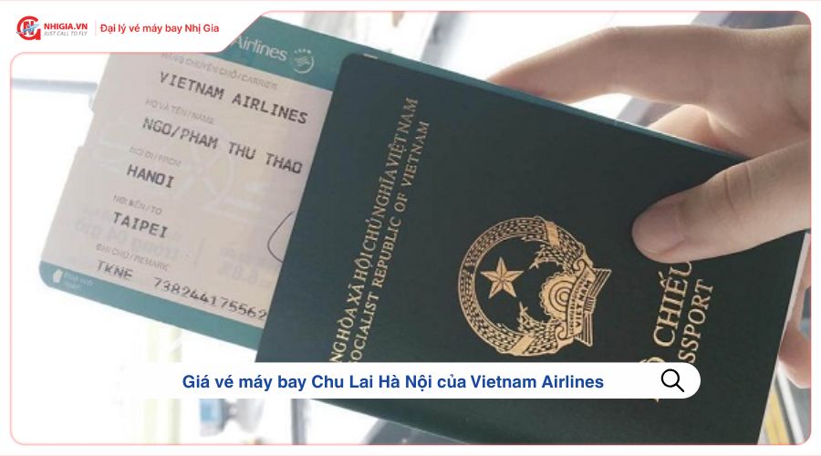 Giá vé máy bay Chu Lai Hà Nội của Vietnam Airlines