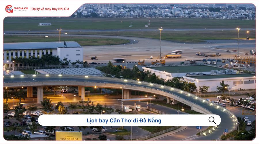 Lịch bay Cần Thơ đi Đà Nẵng