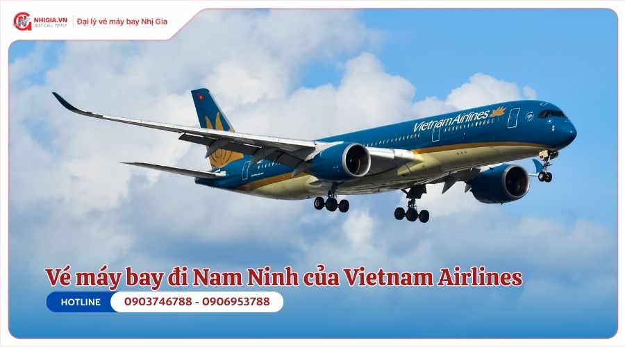 Giá vé máy bay đi Nam Ninh của Vietnam Airlines