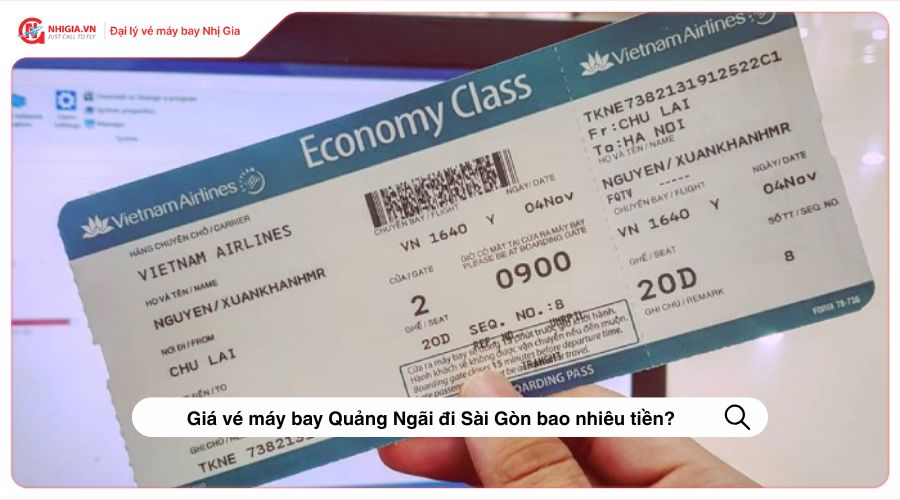 Giá vé máy bay Quảng Ngãi đi Sài Gòn bao nhiêu tiền?