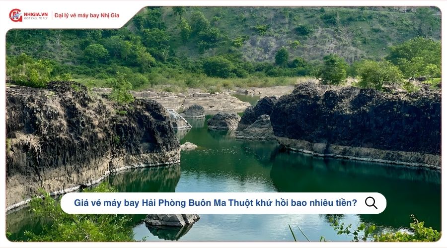 Giá vé máy bay Hải Phòng Buôn Ma Thuột khứ hồi bao nhiêu tiền?