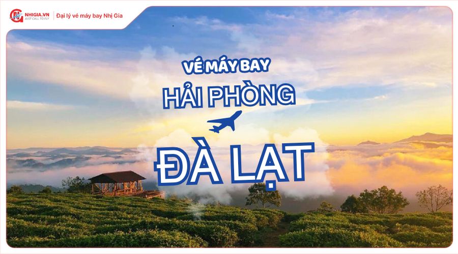 Vé máy bay Hải Phòng Đà Lạt
