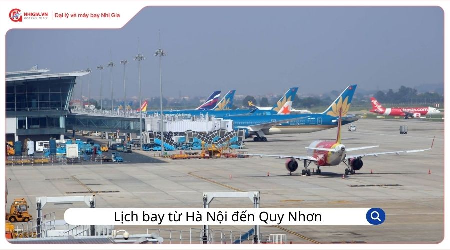 Lịch bay từ Hà Nội đến Quy Nhơn